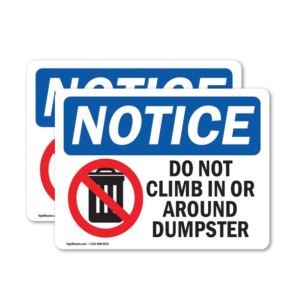 Signmission Do Not Climb In Or Around Dumpster Sign With Symbol, 7 in W x Rectangle, Vinyl Decal OS-2PACK-NS-D-57-L-11095 - main